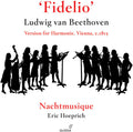 Nachtmusique: Fidelio Version for Harmonie Arr Wenzel Sedlak - CD
