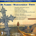 Trovarelli / Tosti / Seungseo / Masciangelo: 19th Century Italian Sacred Music - CD
