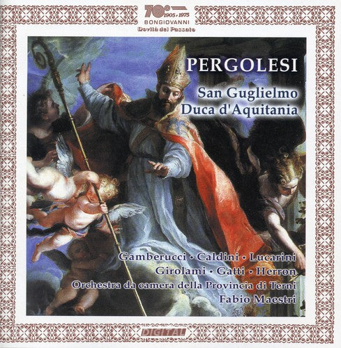 Giovanni Battista Pergolesi: San Guglielmo Duca D'aquitania - CD