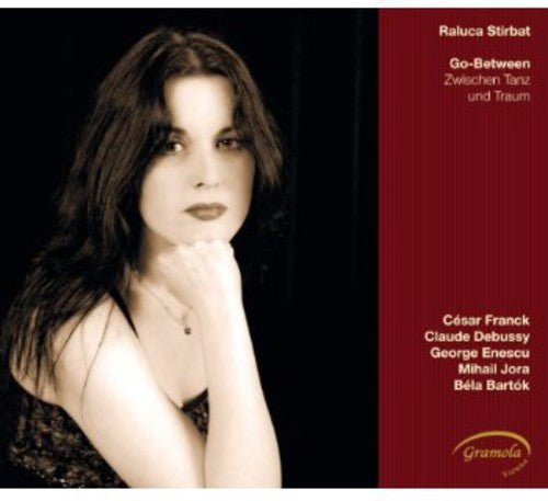 Raluca Stirbat: Go-Between / Zwischen Tanz Und Traum - CD