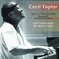 Cecil Taylor: Great Performances from the Library of Congress 18 - CD