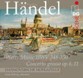 Hannoversche Hofkapelle: Water Music HWV 348-350 / Concerto Grosso Op 6 - SUPER-AUDIO CD