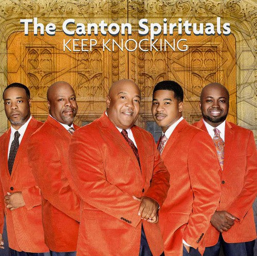 The Canton Spirituals: Keep Knocking - CD