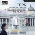 Michael Tsalka: Six Keyboard Sonatas for Connoisseurs - COMPACT DISCS