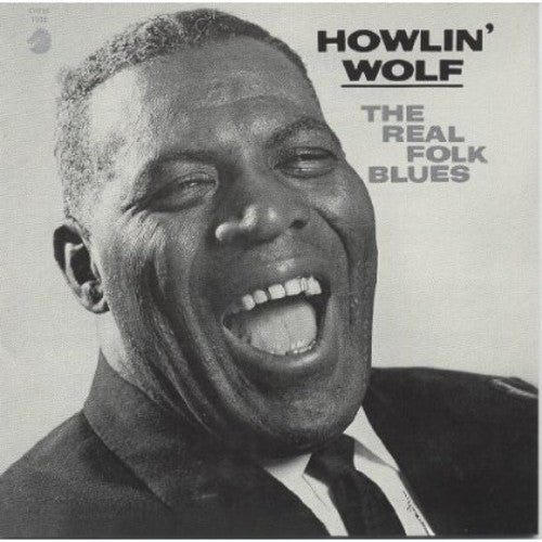 Howlin' Wolf: Real Folk Blues - CD