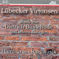 Buxtehude / Hamburger Ratsmusik: Luebecker Virtuosen - CD