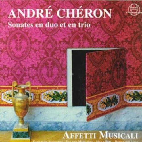Andre Cheron: Sonatas: Duets & Trios - CD