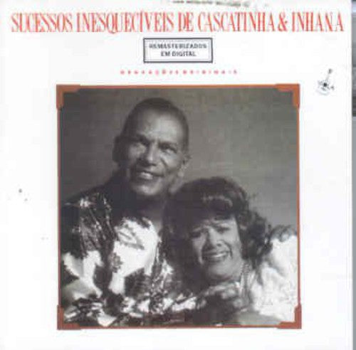 Castanha & Inhana: Sucessos Inesqueciveis - CD