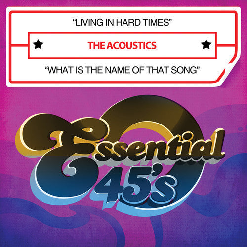 The Acoustics: Living in Hard Times - CD SINGLE
