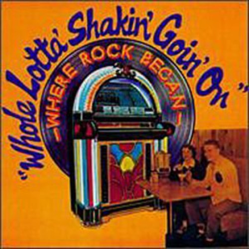 Various Artists: Whole Lotta Shakin Goin on / Various - CD