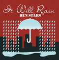 Ben Stars: It Will Rain - CD