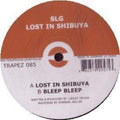SLG: Lost In Shibuya - 12-INCH SINGLE