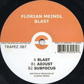 Florian Meindl: Blast - 12-INCH SINGLE