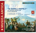 La Musiche Da Camera: Si Suona a Napoli - CD