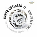 Jeroen van Veen: Canto Ostinato XL - COMPACT DISCS