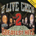 2 Live Crew: Greatest Hits 2 (+ Bonus CD) - CD