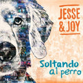Jesse & Joy: Soltando El Perro - CD