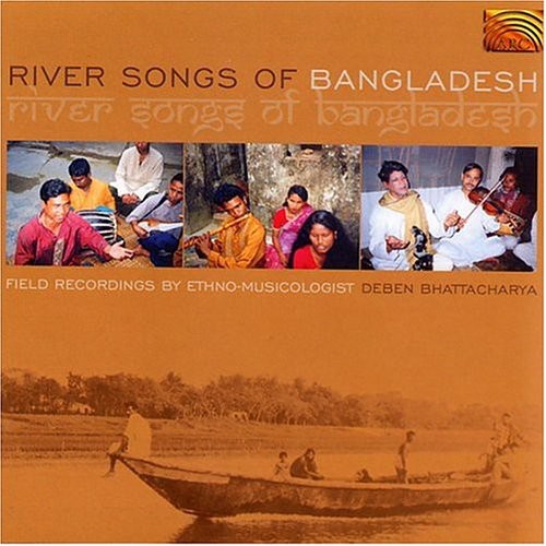 Various Artists: River Songs Of Bangladesh - CD
