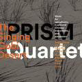 Prism Quartet: Singing Gobi Desert - CD
