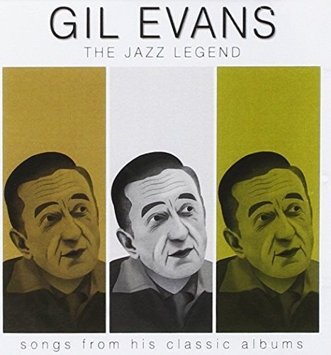 Gil Evans: Jazz Legend: Songs from His Classic Albums - CD