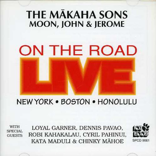 The Makaha Sons: Live on the Road - CD
