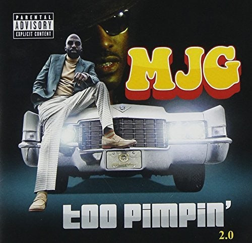 MJG: Too Pimpin 2 0 - CD