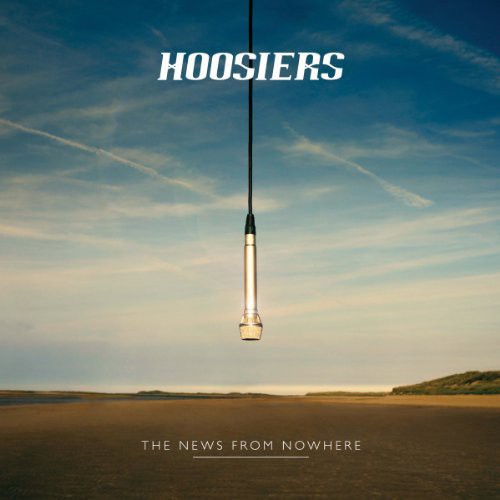 The Hoosiers: News from Nowhere -LP