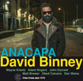 David Binney: Anacapa - COMPACT DISCS