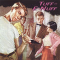Various Artists: Tuf-E-Nuff - COMPACT DISCS