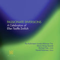 Zwilich: Passionate Diversions - COMPACT DISCS
