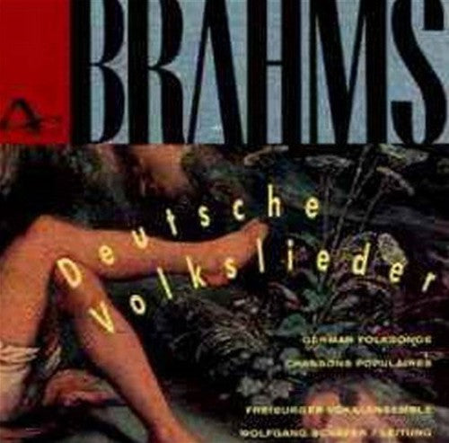 Brahms / Freiburger Vokal Ens: Deutsche Volkslieder - CD