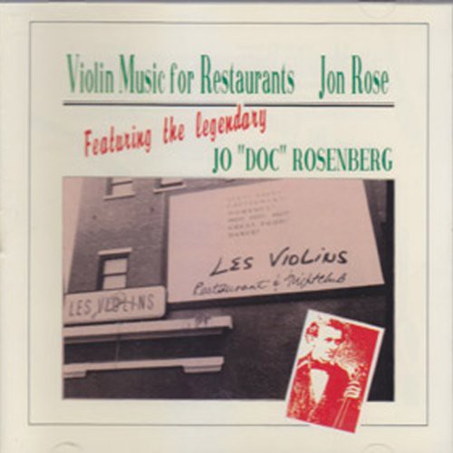 Jon Rose: Violin Music for Restaurants - CD