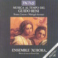 Ensemble Aurora: Musica Al Tempo Di Guido Reni - CD