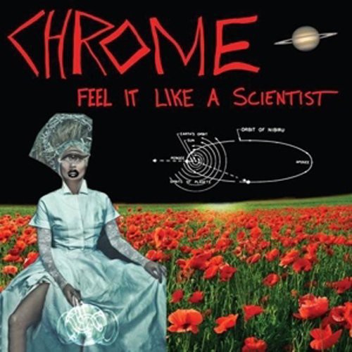 Chrome: Feel It Like a Scientist - CD