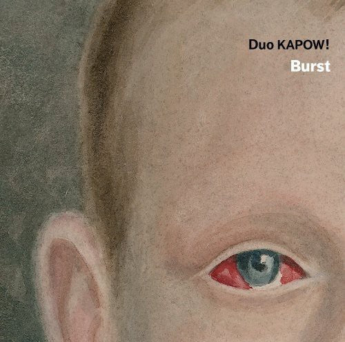 Steen-Andersen / Holmen / Ladehoff / Ronsholdt: Burst - CD