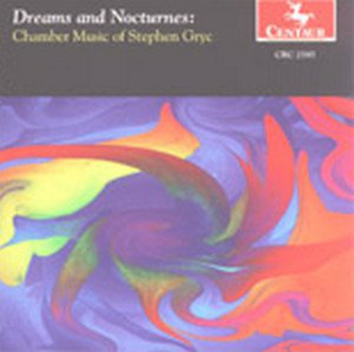 Gryc / Stowe / New World Chamber Ensemble: Dreams & Nocturnes - CD