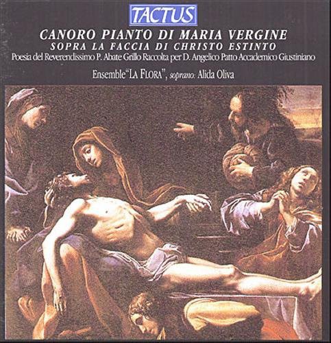 Ensemble La Flora: Canoro Pianto Di Maria Vergine - CD