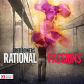 Bowers: Rational Passions - CD