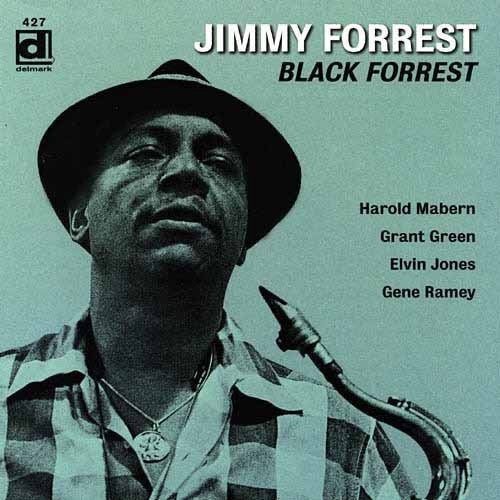 Jimmy Forrest: Black Forrest - CD