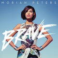 Moriah Peters: Brave - CD
