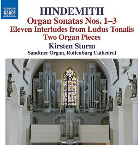 Hindermith / Sturm: Organ Sons 1-3 & Other Works for Organ - CD