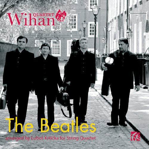 Wihan Quartet: Beatles Arr. For String QRT - CD