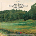M. Bruch: String Octet / Quintet for Piano & String Quintet - CD
