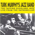 Turk Murphy: Live from the Rathskellar 2 - COMPACT DISCS