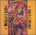 Willie & Lobo: Wild Heart - CD