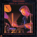 Tom Cohen: Diggin In, Digging Out - CD