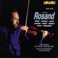 Aaron Rosand: Plays Romantic Violin Concertos - COMPACT DISCS