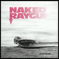 Naked Raygun: Jettison - CD