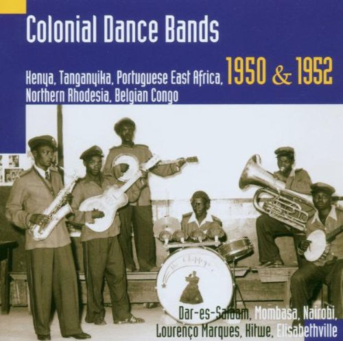 Hugh Tracey: Colonial Dance Bands: Kenya Tanganyika Portugue - CD