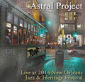 Astral Project: Live at Jazz Fest 2014 - COMPACT DISCS